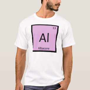 Al - Weißer Thun Chemie Periodensystem Symbol T-Shirt