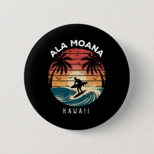 Ala Moana Strand Hawaii Surfbrett Wellen Strand  Button