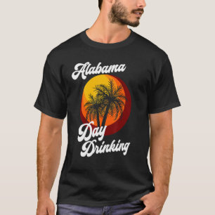 Alabama Day Drinks Retro Beach Sommer Familienurla T-Shirt