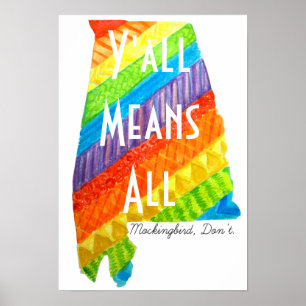 Alabama Gleichheit "Y'all Means All" Matte Print Poster