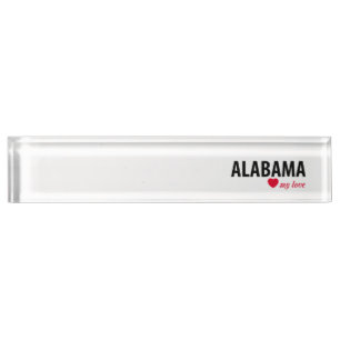 Alabama meine Liebe Namensplakette