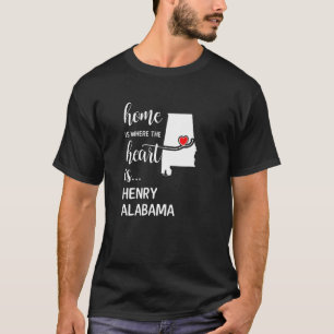 Alabama Zuhause ist das Herz Henry Landkreis T-Shirt