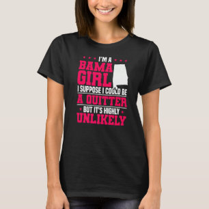 Alabamian Funny, ich bin ein Alabama-Mädchen, ich T-Shirt