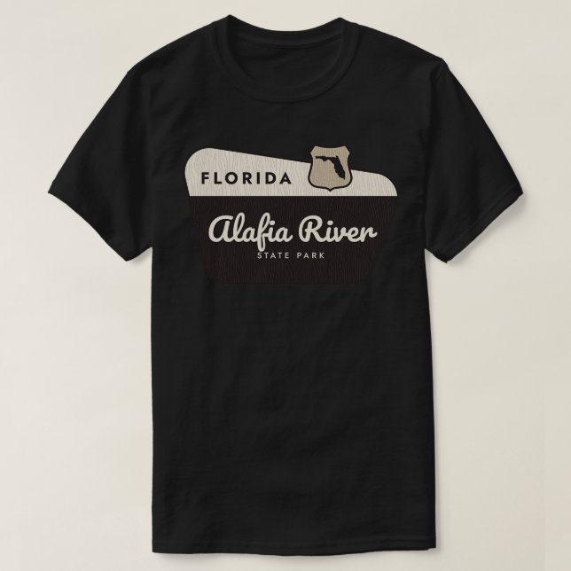 Alafia River Staat Park Florida Begrüßungszeichen T-Shirt (Design vorne)