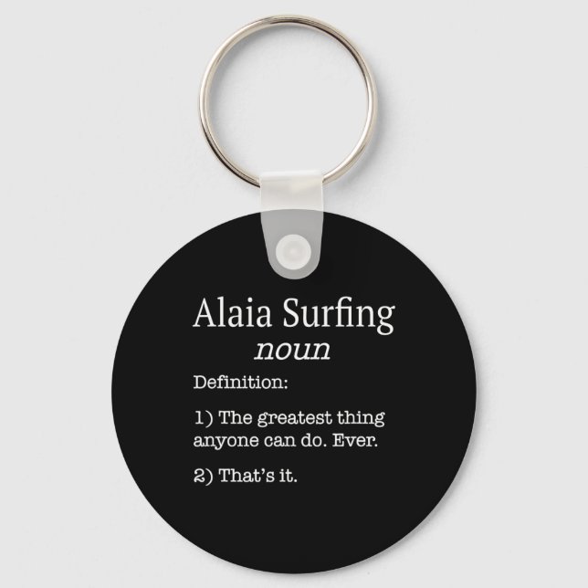 Alaia Surfers Alaia Surfer Funny Fake Definition S Schlüsselanhänger (Vorderseite)