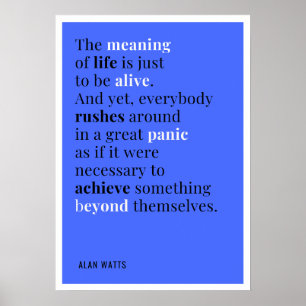 Alan Watts - Die Bedeutung des Lebens Poster