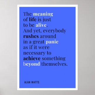 Alan Watts - Die Bedeutung des Lebens Poster