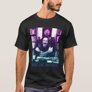 Alan Watts Gradient Foto vertrauen dem Universum T-Shirt