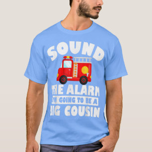 Alarm Auslösen Ich Werde Ein Großer Cousin Schwang T-Shirt