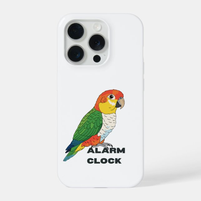 Alarm Clock Sun Conure – Loud Parrot iPhone 15 Pro Hülle (Rückseite)