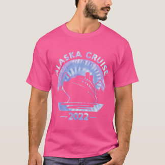 Alaska Cruise 2022 Gefärbte Krawatte Print Family  T-Shirt