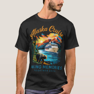 Alaska Cruise 2024 Erinnerungen machen TShirt