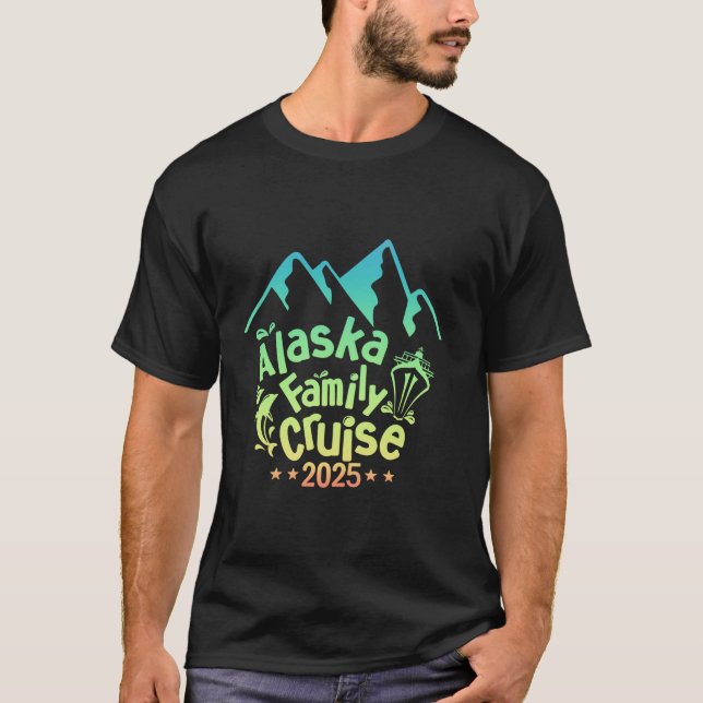 Alaska Cruise 2025 Matching Family Cruise Group Al T-Shirt (Vorderseite)