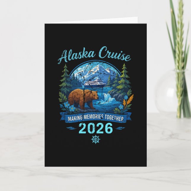 Alaska Cruise 2026 Making Memories Together Design Karte (Vorderseite)