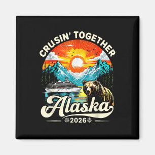 Alaska Cruise 2026 Matching Family Friends Group A Magnet