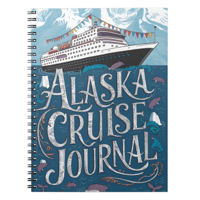 Alaska Cruise Journal Notizblock (Vorderseite)