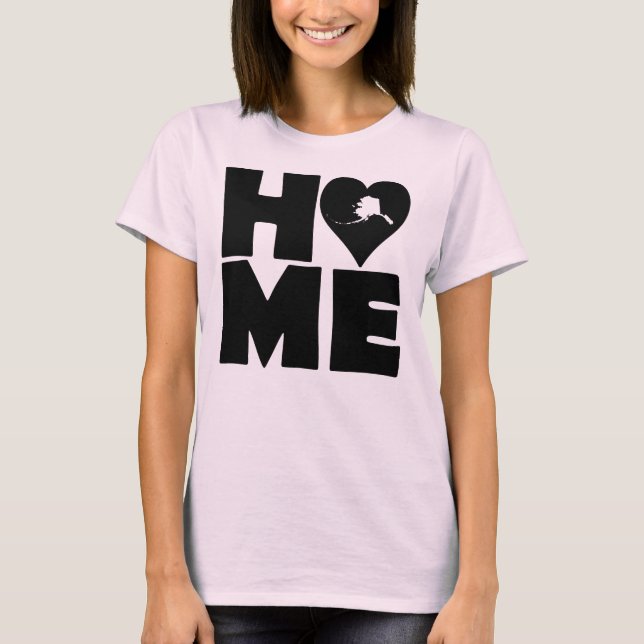 Alaska Home Heart State Tees T-Shirt (Vorderseite)