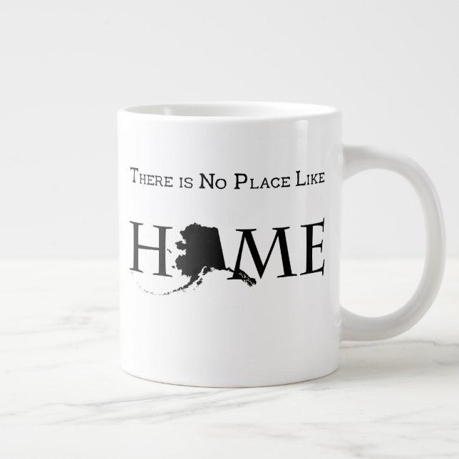 Alaska kein Ort wie Zuhause Jumbo-Tasse (Rechts)