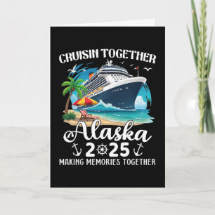 Alaska-Kreuzfahrt 2025 Cruisin Together Familien-M Karte
