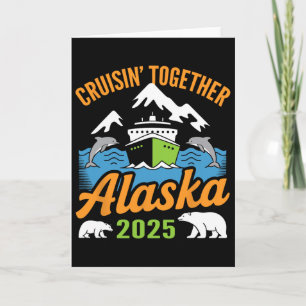 Alaska-Kreuzfahrt 2025 Cruisin’ Together Familienu Karte