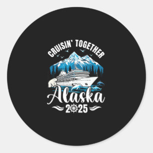 Alaska Kreuzfahrt 2025 Cruisin Together Familienur Runder Aufkleber