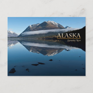 Alaska Serenity Now Postkarte