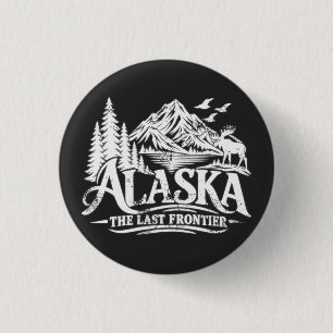 Alaska The Last Frontier Button