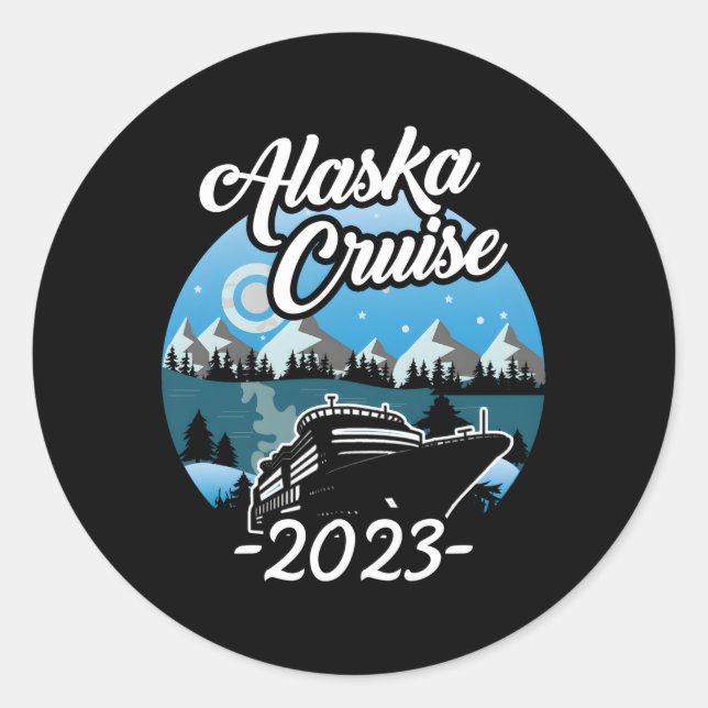 Alaskan Cruise 2023 Kreuzfahrt nach Alaska 2023 Runder Aufkleber (Vorderseite)