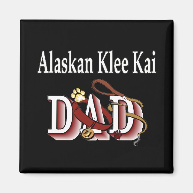 alaskan klee kai dad Magnet (Vorne)