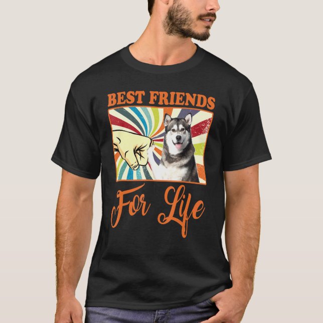 Alaskan Malamute Dog: Die besten Freunde des Leben T-Shirt (Vorderseite)
