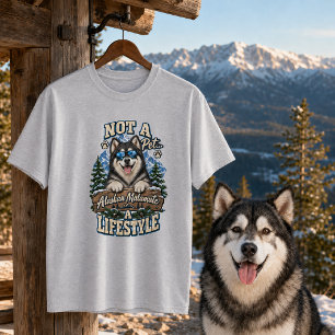 Alaskan Malamute kein Haustier sondern ein Lebenss T-Shirt