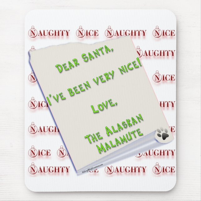 Alaskan Malamute Naughty oder Nice Mousepad (Vorne)