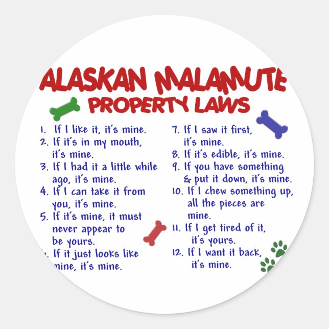 ALASKAN MALAMUTE Property Laws 2 Runder Aufkleber (Vorderseite)