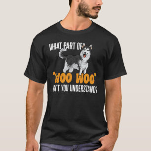 Alaskan Malamute, welcher Teil von Woo Woo dich ni T-Shirt