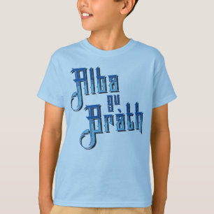 Alba gu Bràth. Schottland Forever Tee Shirt