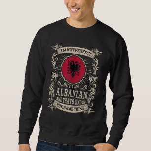 Albanien Flagge - Stolze Albaner Männer und Frauen Sweatshirt