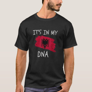 Albanien Länderflagge Es ist in meiner DNA Proud P T-Shirt