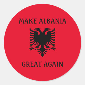 Albanien wieder groß machen runder aufkleber