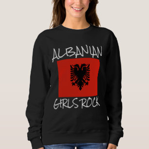 Albanische Mädchen Rocken Stolz Albanisch Zu Sein  Sweatshirt