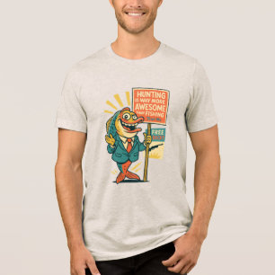 Alberne Fischpropaganda – Satire „Jagen ist großar Tri-Blend Shirt