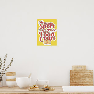 Alberne Food Court Sport Essens Slogan Poster