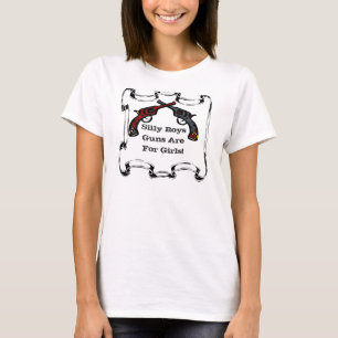 Alberne Jungen-Gewehre sind für Mädchen! T-Shirt