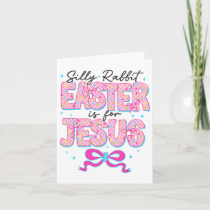 Albernes Kaninchenöster ist für Jesus Christi Karte