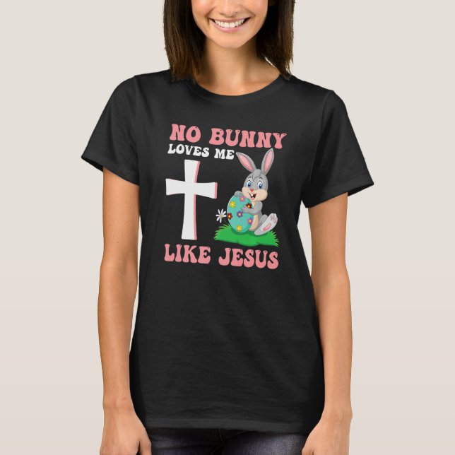Albernes Kaninchenöster ist für Jesus keine sonnig T-Shirt (Vorderseite)
