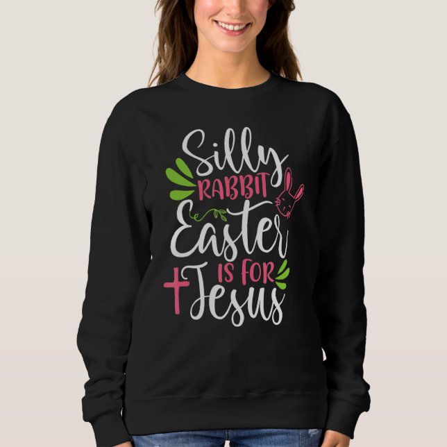 Albernes Kaninchenöster ist für Jesus Kinder Jungs Sweatshirt (Vorderseite)