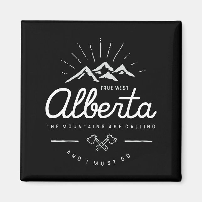 Alberta Berge rufen mich an, ich muss dunklen Mono Magnet (Vorne)