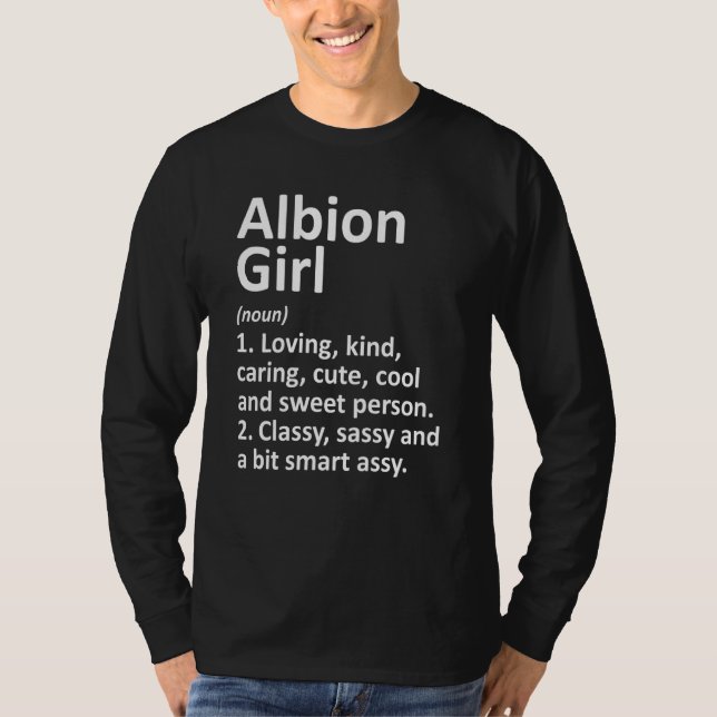Albion Girl Mi Michigan Funny City Zuhause Roots T-Shirt (Vorderseite)