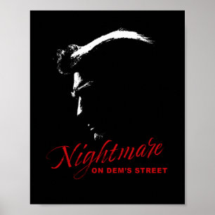 Albtraum auf der Dems Street Trump-Demokrat Destro Poster