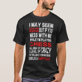 Albtraum und glücklicher Platz - heißer Schach-T - T-Shirt