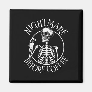Albtraum vor Kaffeehaus Skelettholzen Magnet